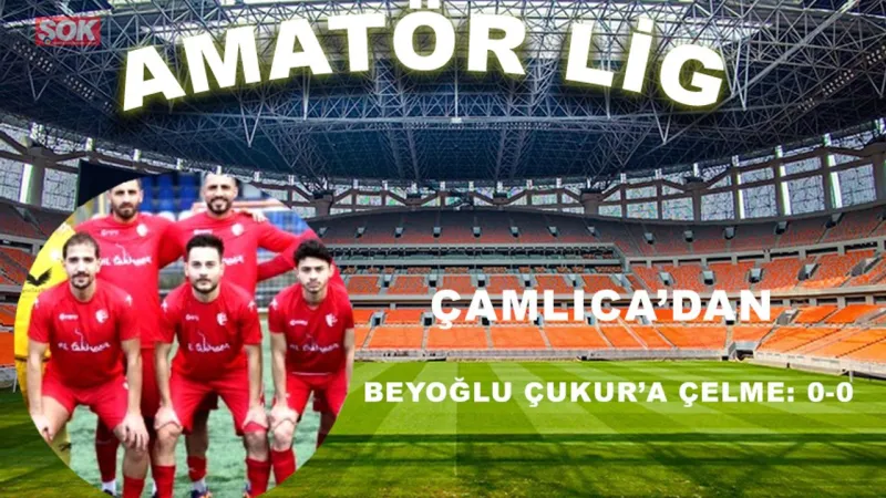 Çamlıca’dan Beyoğlu Çukur’a çelme: 0-0