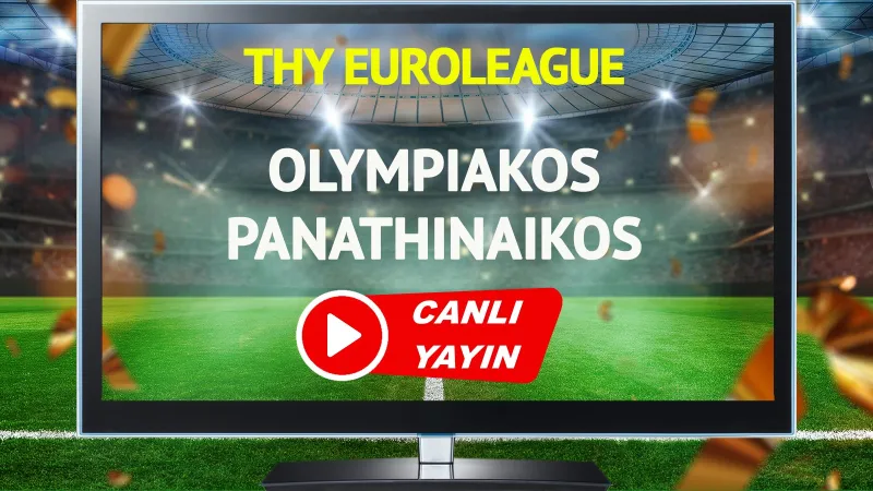 Olympiakos Panathinaikos Derbisi: EuroLeague'de Dev Maç!