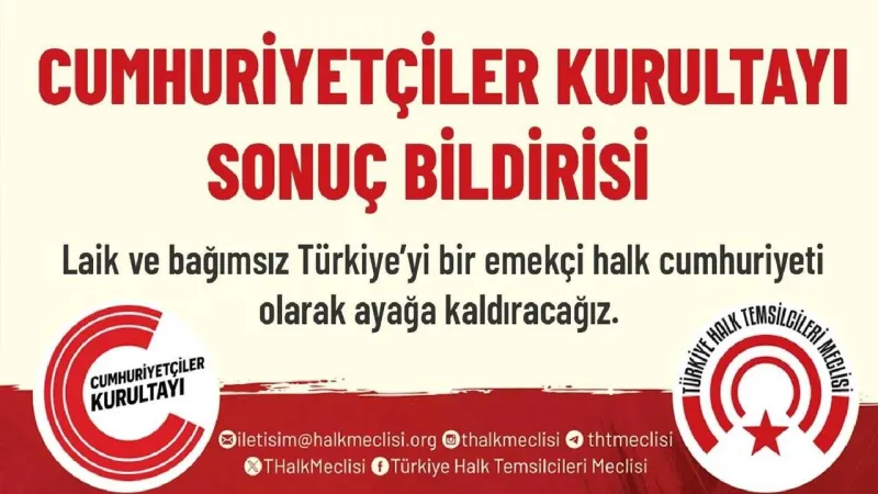 Halk Meclisi'nden 'Laik ve bağımsız Türkiye' için birlik çağrısı