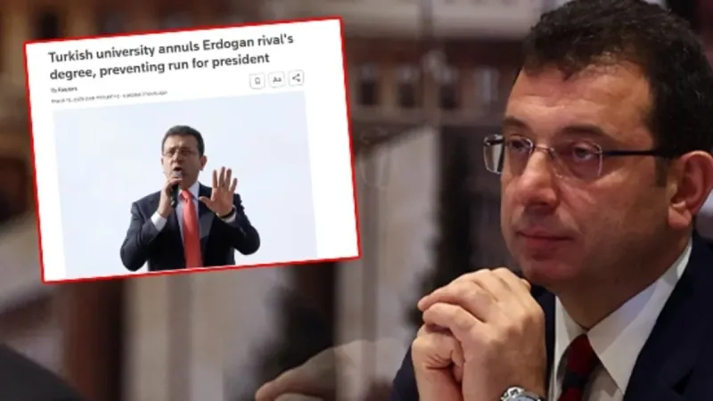 İmamoğlu'nun Diploma İptali: Dış Basından "Muhalefete Darbe" Yorumu