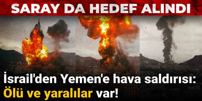 Saray hedef oldu: İsrail’in Sana saldırısında 6 ölü